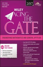 WILEY ACING THE GATE: ENGINEERING MATHEMATICS AND GENERAL APTITUDE