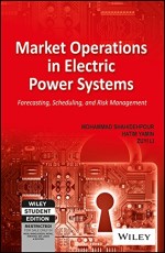 MARKET OPERATIONS IN ELECTRIC POWER SYSTEMS