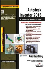 Autodesk Inventor 2016 for Engineers and Designers, 16ed