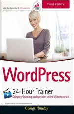 WordPress 24-Hour Trainer, 3ed