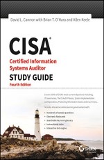 CISA: Certified Information Systems Auditor Study Guide, 4ed