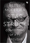 Starstruck: Confessions of a TV Executive