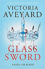 Glass Sword : Kneel or Bleed