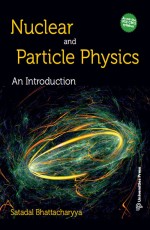 Nuclear and Particle Physics: An Introduction