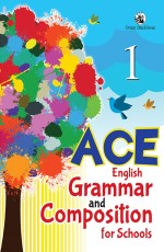 ACE English Grammar and Composition for Schools 1