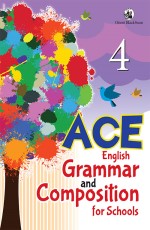 ACE English Grammar and Composition for Schools 4