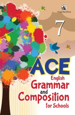 ACE English Grammar and Composition for Schools 7