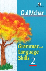 Gul Mohar Grammar and Language Skills 2 (NCERT)