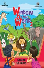 Window on the World (WOW): Social Studies 2