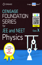 Cengage Foundation Series for JEE and NEET Physics: Class X