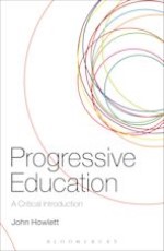 Progressive Education: A Critical Introduction