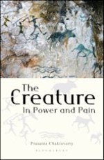 The Creature in Power and Pain