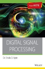 Digital Signal Processing, 2ed: As per AICTE , w/cd