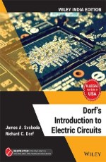 Dorf`s Introduction to Electric Circuits, Wiley India Edition &#160;