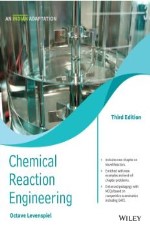 Chemical Reaction Engineering, 3ed, An Indian Adaptation &#160;&#160;&#160;