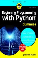 Beginning Programming with Python for Dummies, 2ed &#160;