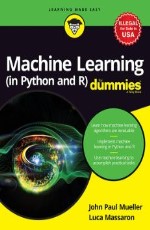 Machine Learning (in Python and R) for Dummies &#160;