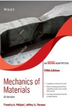 Mechanics of Materials, SI Version, 5ed, An Indian Adaptation