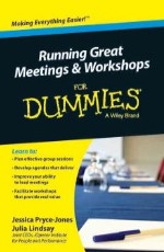 Running Great Meeting &amp; Workshops for Dummies