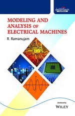 Modeling and Analysis of Electrical Machines &#160;