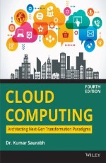 Cloud Computing: Architecting Next-Gen Transformation Paradigms, 4ed &#160;