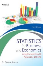 Statistic for Business and Economics : Using Microsoft Excel &amp; Powered by IBM-SPSS, 3ed &#160;