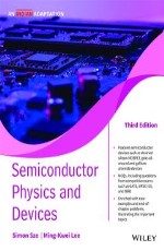 Semiconductor Physics and Devices, 3ed, An Indian Adaptation &#160;