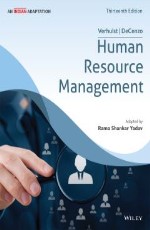 Human Resource Management, 13ed, An Indian Adaptation &#160;&#160;&#160;