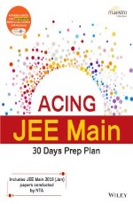 Wiley`s Acing JEE Main 30 Days Prep Plan &#160;