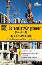 Wiley`s ISRO Scientist/Engineer (Scientist-C) Civil Engineering Solved Papers and Practice Tests (2013 - 2020)