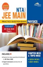 Wiley`s NTA based JEE Main Practice Question Bank Chapter-wise &amp; Topic-wise, Physics &#160;&#160;&#160;&#160;