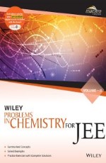 Wiley`s Problems in Chemistry for JEE, Vol-II