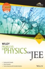 Wiley`s Problems in Physics for JEE, Vol 1 &#160;