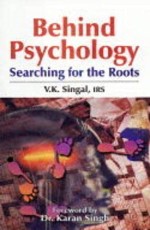 Behind Psychology: Searching for the Roots