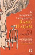 INEXPLICABLE UNHAPPINESS OF RAMU HAJJAM, THE