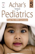 Achar`s Textbook of Pediatrics, 5th Edition