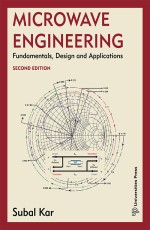 Microwave Engineering: Fundamentals, Design and Applications (Second Edition)