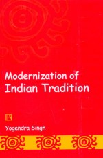 MODERNIZATION OF INDIAN TRADITION &#160;- Hardback