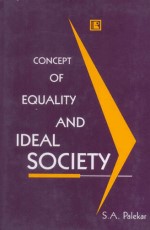 CONCEPT OF EQUALITY AND IDEAL SOCIETY: Basaveshwara`s Model - Hardback