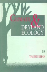 CLIMATE &amp; DRYLAND ECOLOGY - Hardback