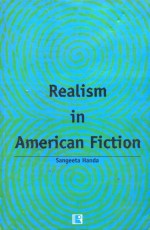 REALISM IN AMERICAN FICTION: Contribution of William Dean Howells - Hardback