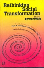 RETHINKING SOCIAL TRANSFORMATION: Criticism and Creativity at the Turn of the Millennium &#160;