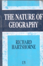 THE NATURE OF GEOGRAPHY &#160;- Paperback