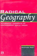 RADICAL GEOGRAPHY: Alternative Viewpoints On Contemporary Social Issues - Hardback