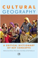 CULTURAL GEOGRAPHY: A Critical Dictionary of Key Concepts &#160;- Hardback