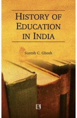 HISTORY OF EDUCATION IN INDIA - Hardback