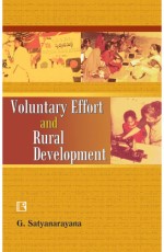 VOLUNTARY EFFORT AND RURAL DEVELOPMENT &#160;- Hardback