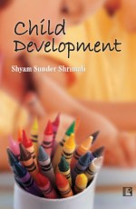 CHILD DEVELOPMENT &#160;- Paperback