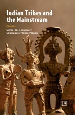 INDIAN TRIBES AND THE MAINSTREAM - Hardback