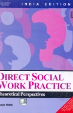 DIRECT SOCIAL WORK PRACTICE: Theoretical Perspectives -